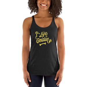 Life is Golden Women's Racerback Tank